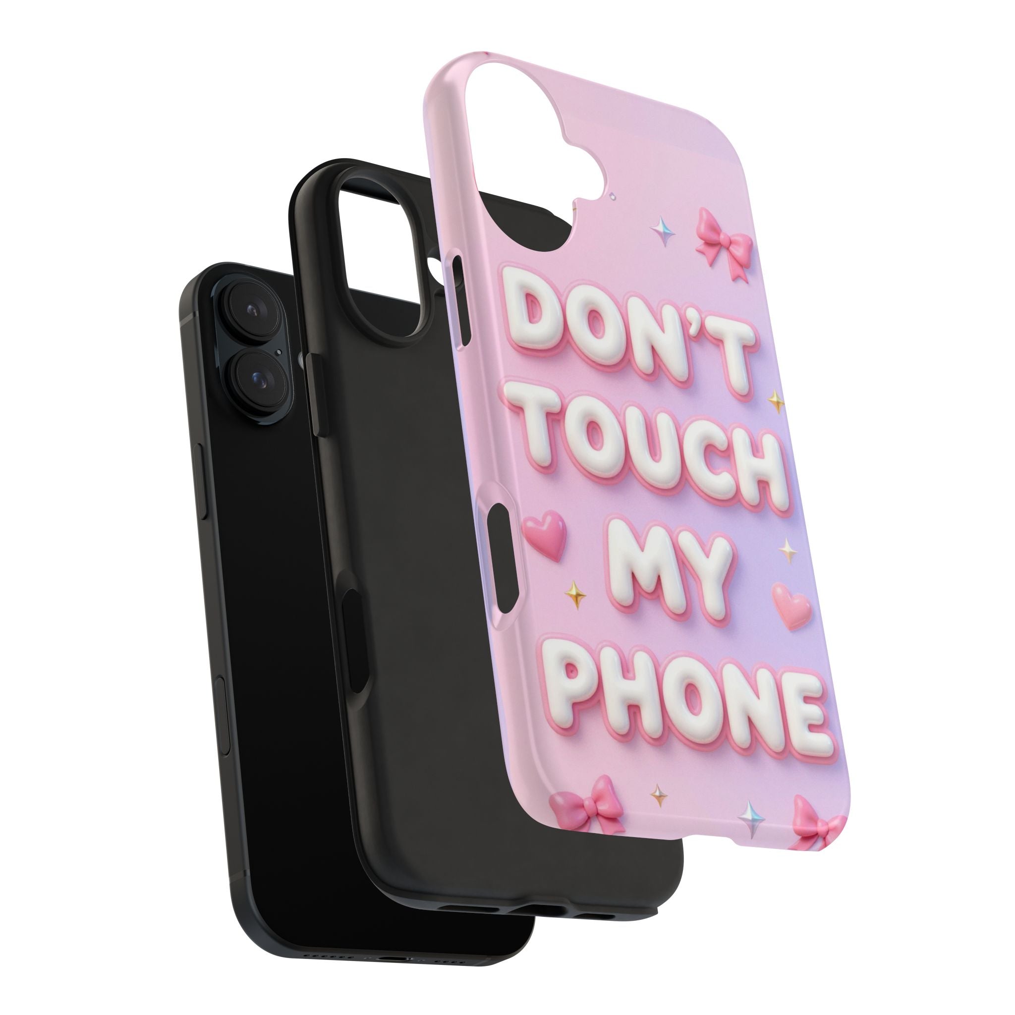 Don’t Touch My Phone Tough Phone Case — Cute Pink Pastel Protective Cover