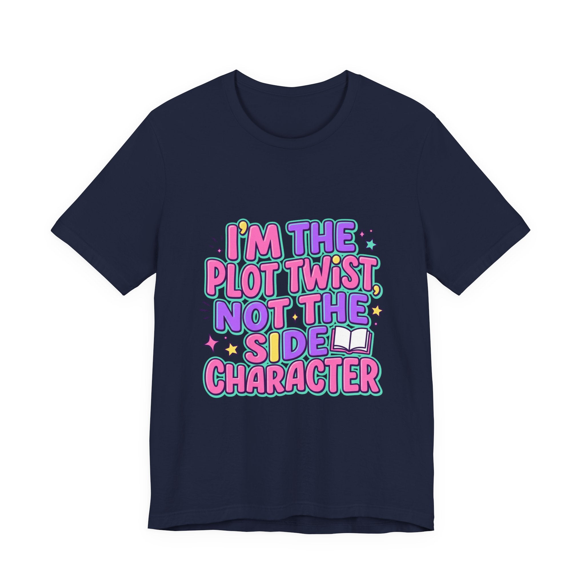 Plot Twist Not Side Character Tee | Gen Z sassy, coquette typography