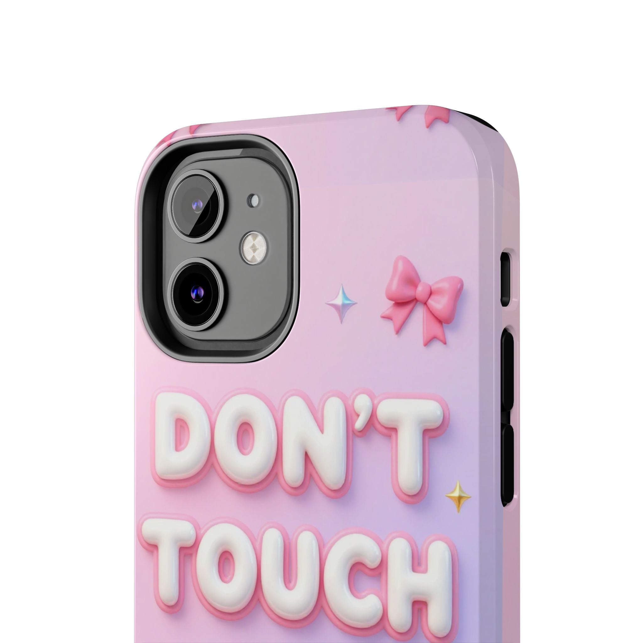 Don’t Touch My Phone Tough Phone Case — Cute Pink Pastel Protective Cover