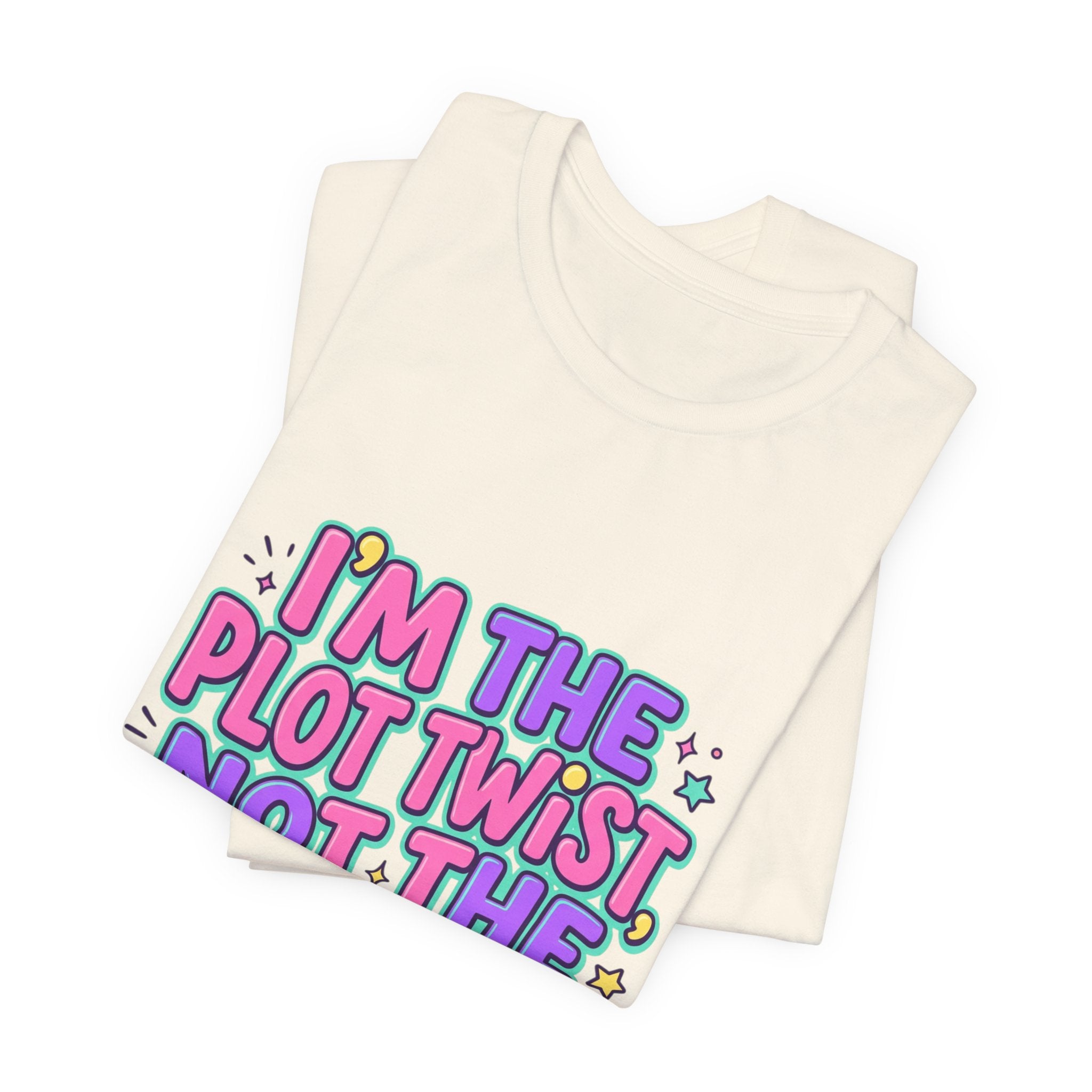 Plot Twist Not Side Character Tee | Gen Z sassy, coquette typography