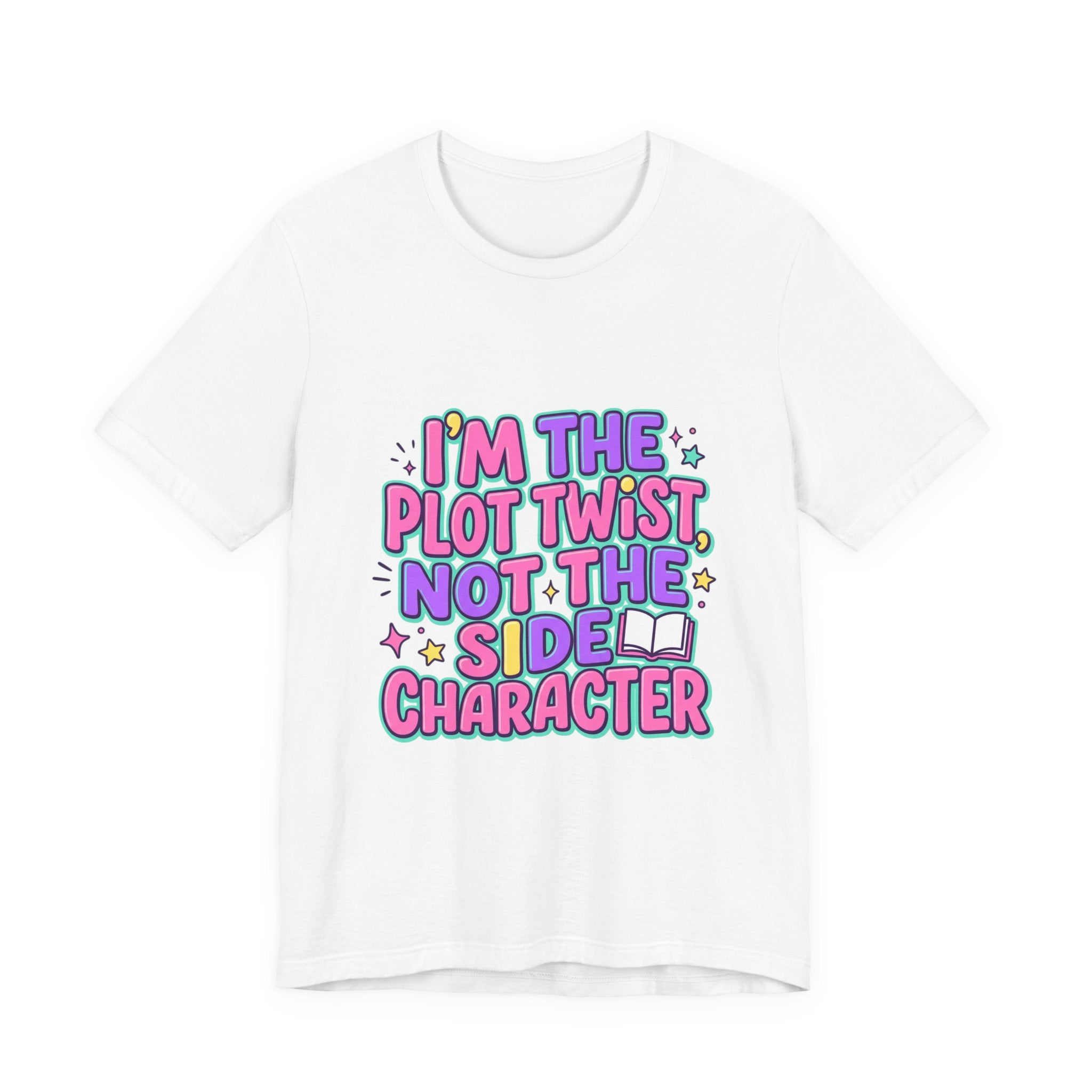 Plot Twist Not Side Character Tee | Gen Z sassy, coquette typography