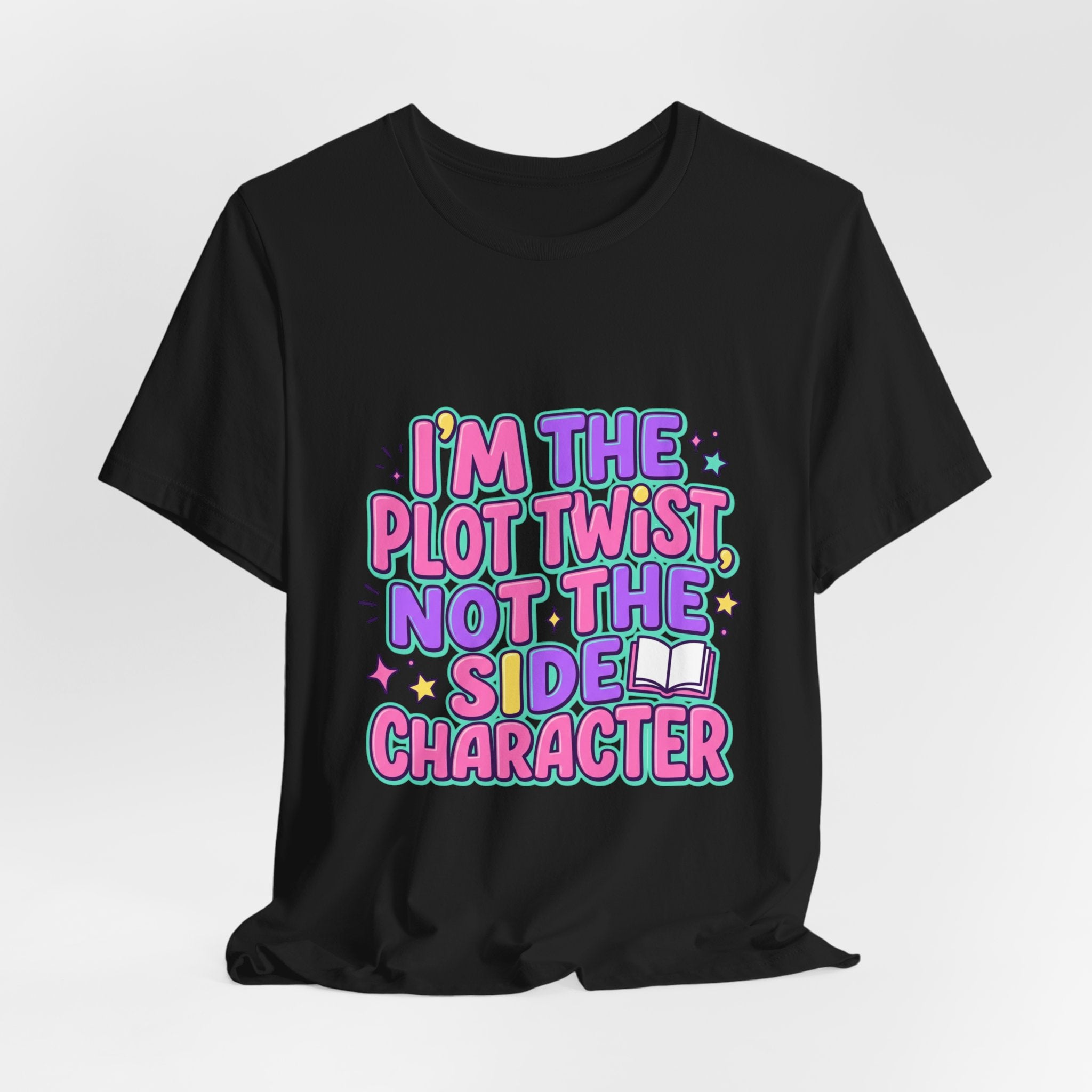 Plot Twist Not Side Character Tee | Gen Z sassy, coquette typography