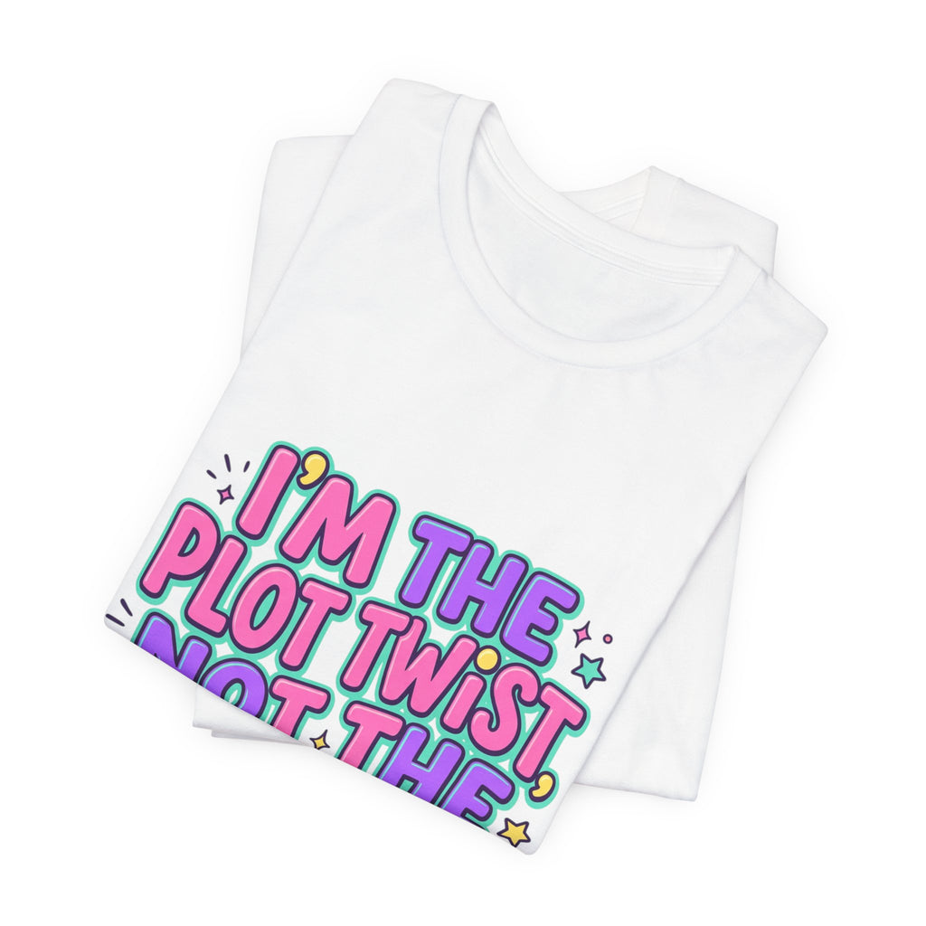 Plot Twist Not Side Character Tee | Gen Z sassy, coquette typography