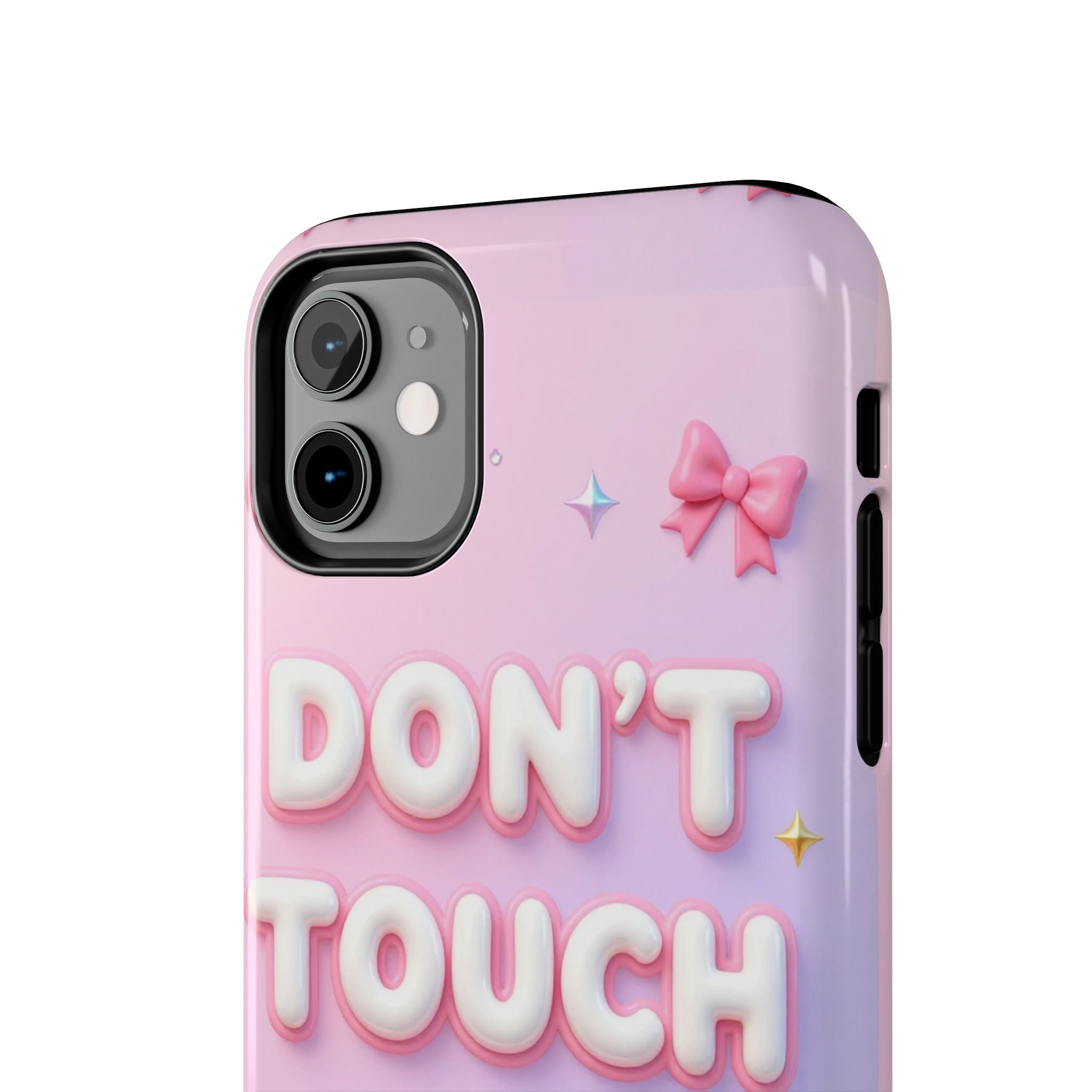 Don’t Touch My Phone Tough Phone Case — Cute Pink Pastel Protective Cover