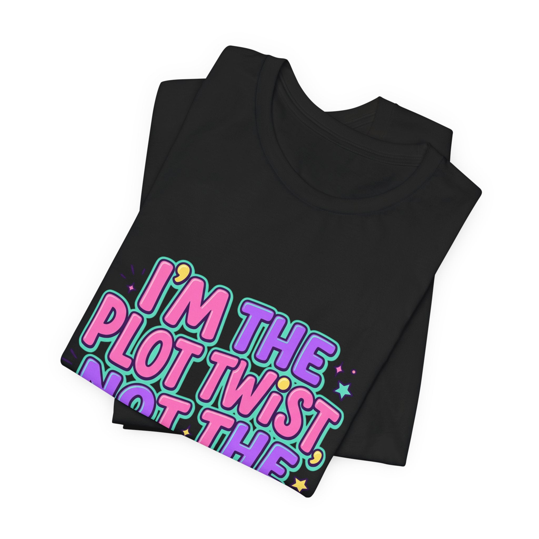 Plot Twist Not Side Character Tee | Gen Z sassy, coquette typography