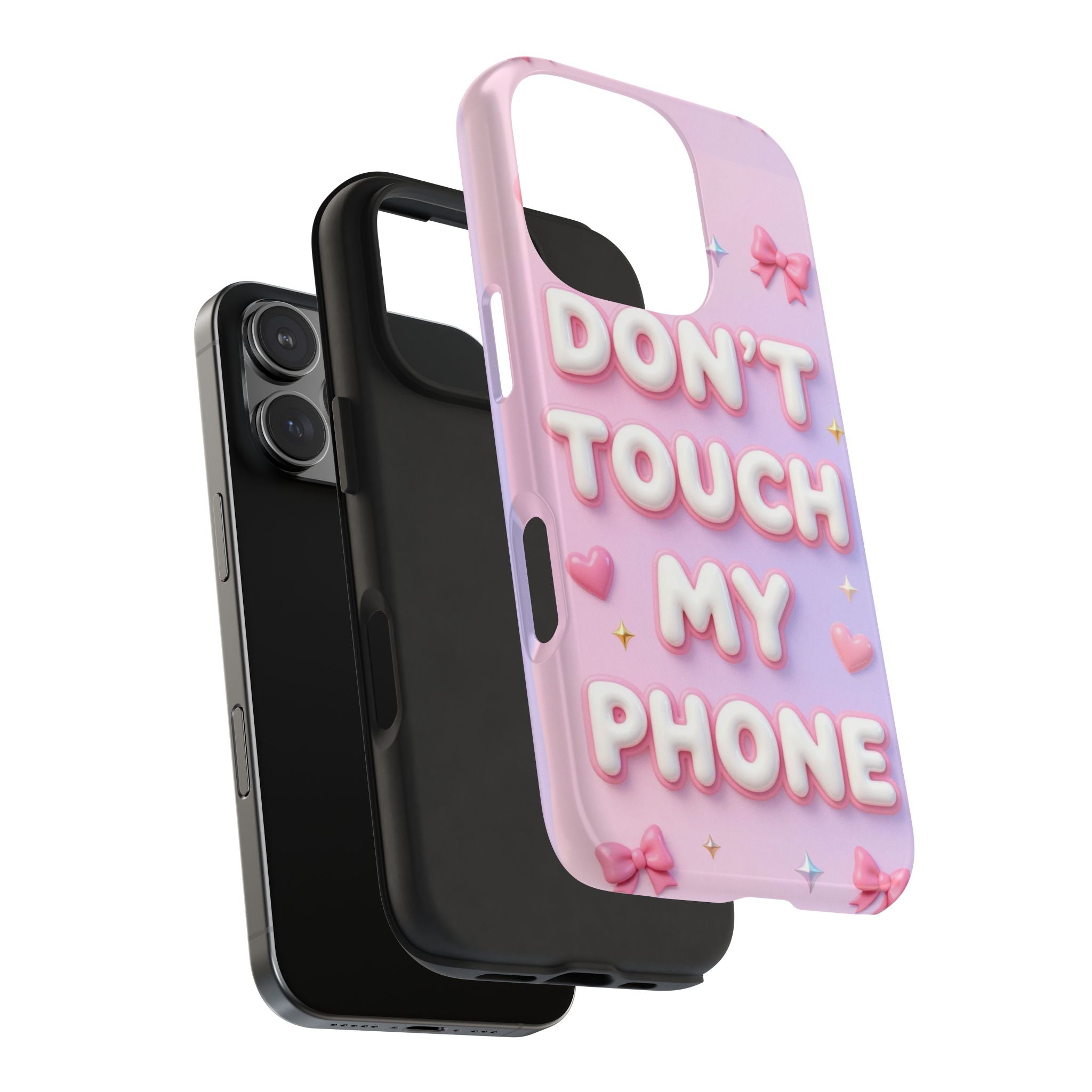 Don’t Touch My Phone Tough Phone Case — Cute Pink Pastel Protective Cover